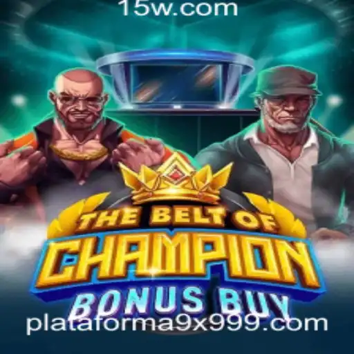Explorando o Universo de TheBeltOfChampionBonusBuy e a Plataforma 9x999